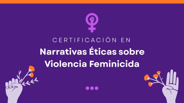 Narrativas éticas sobre violencia femicida